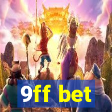 9ff bet